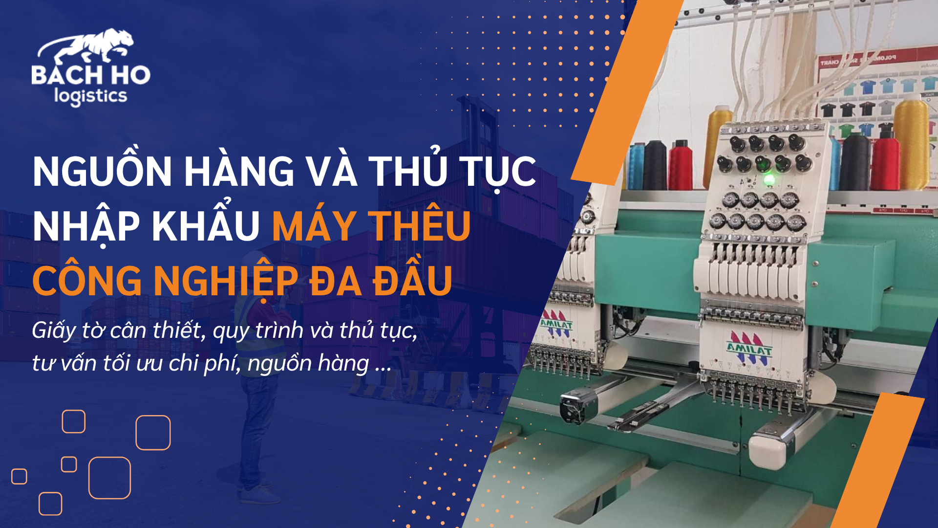 nguồn hàng và thủ tục nhập khẩu máy thêu công nghiệp đa đầu